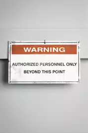Image of Warning Authorized Sign