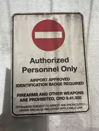 Image of Airport Authorized Only Sign