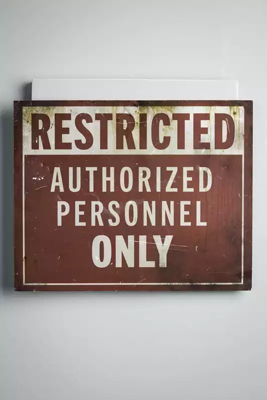 Image of Restricted/ Authorized Only Sign